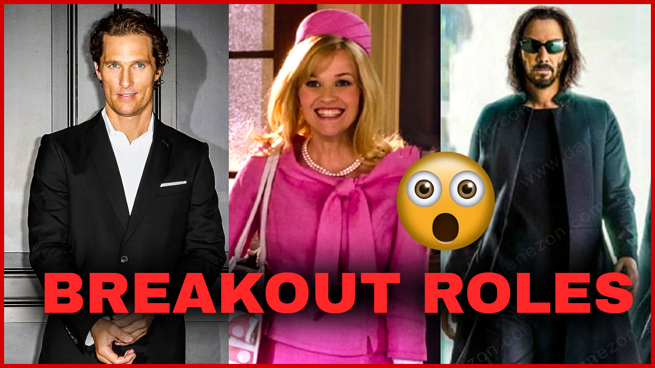 The Breakthrough Roles That Turned Matthew McConaughey and Other Stars