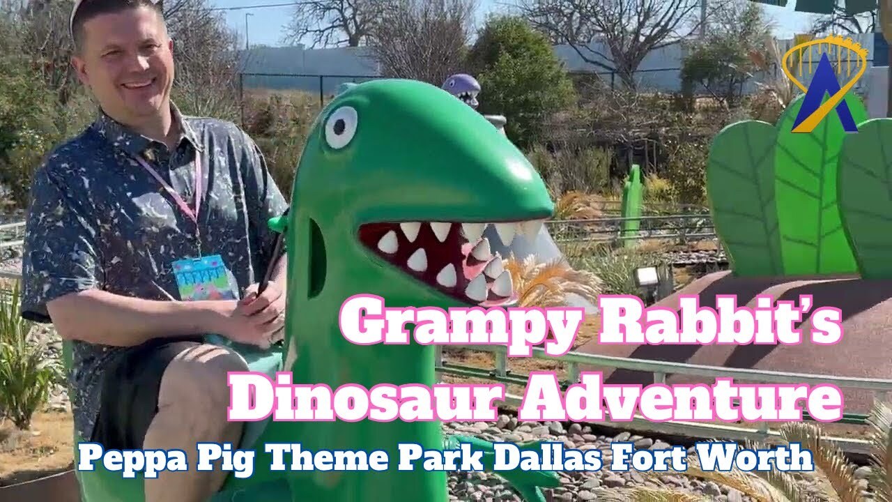 Grampy Rabbit’s Dinosaur Adventure at Peppa Pig Theme Park Dallas Fort ...