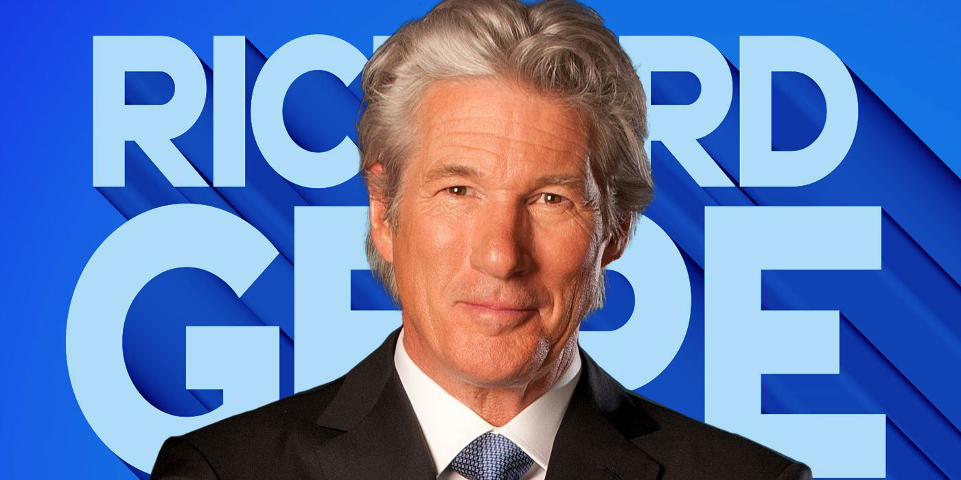 15 Best Richard Gere Movies Ranked 15 Best Richard Gere Movies Ranked