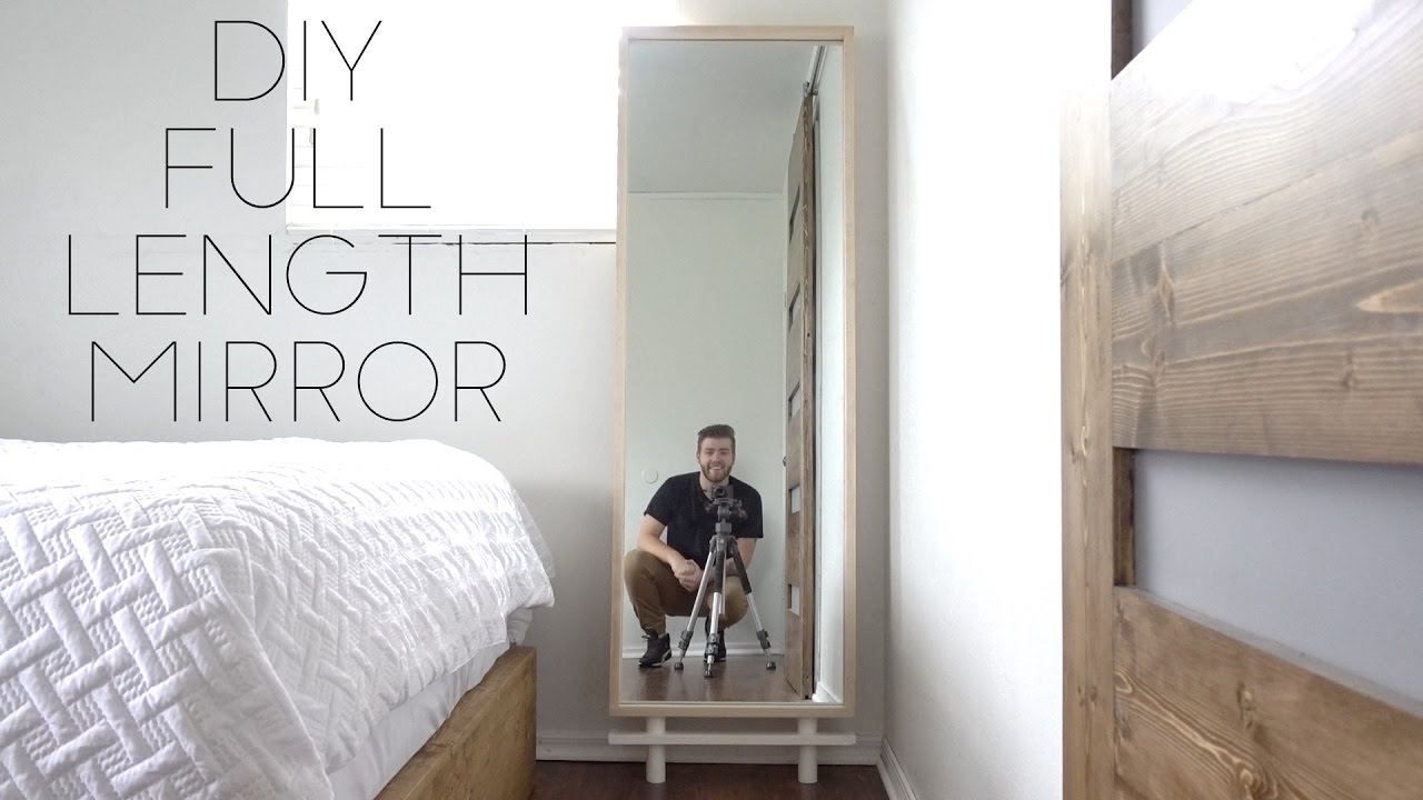 How to Make a Full Length Mirror