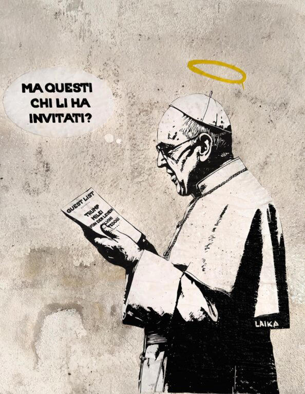 «Ma questi chi li ha invitati?», il murales di Laika su Papa Francesco con la lista degli «sgraditi» ai funerali