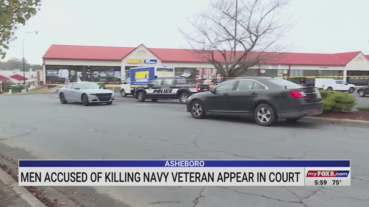 Men accused of killing Navy veteran in Asheboro appear in court Men accused of killing Navy veteran in Asheboro appear in court
