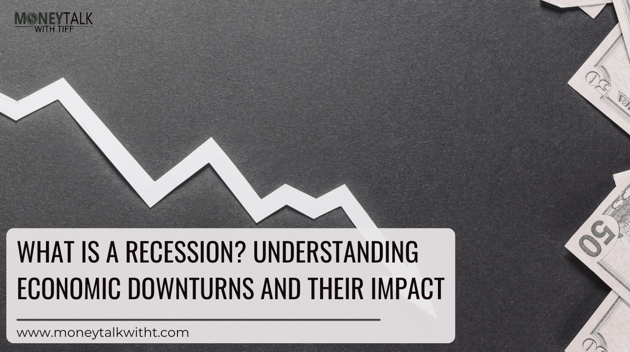 What Is a Recession? Understanding Economic Downturns and Their Impact