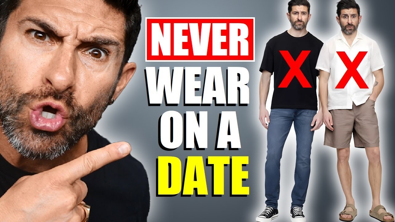 25 Things Men Should Never Wear On A Date
