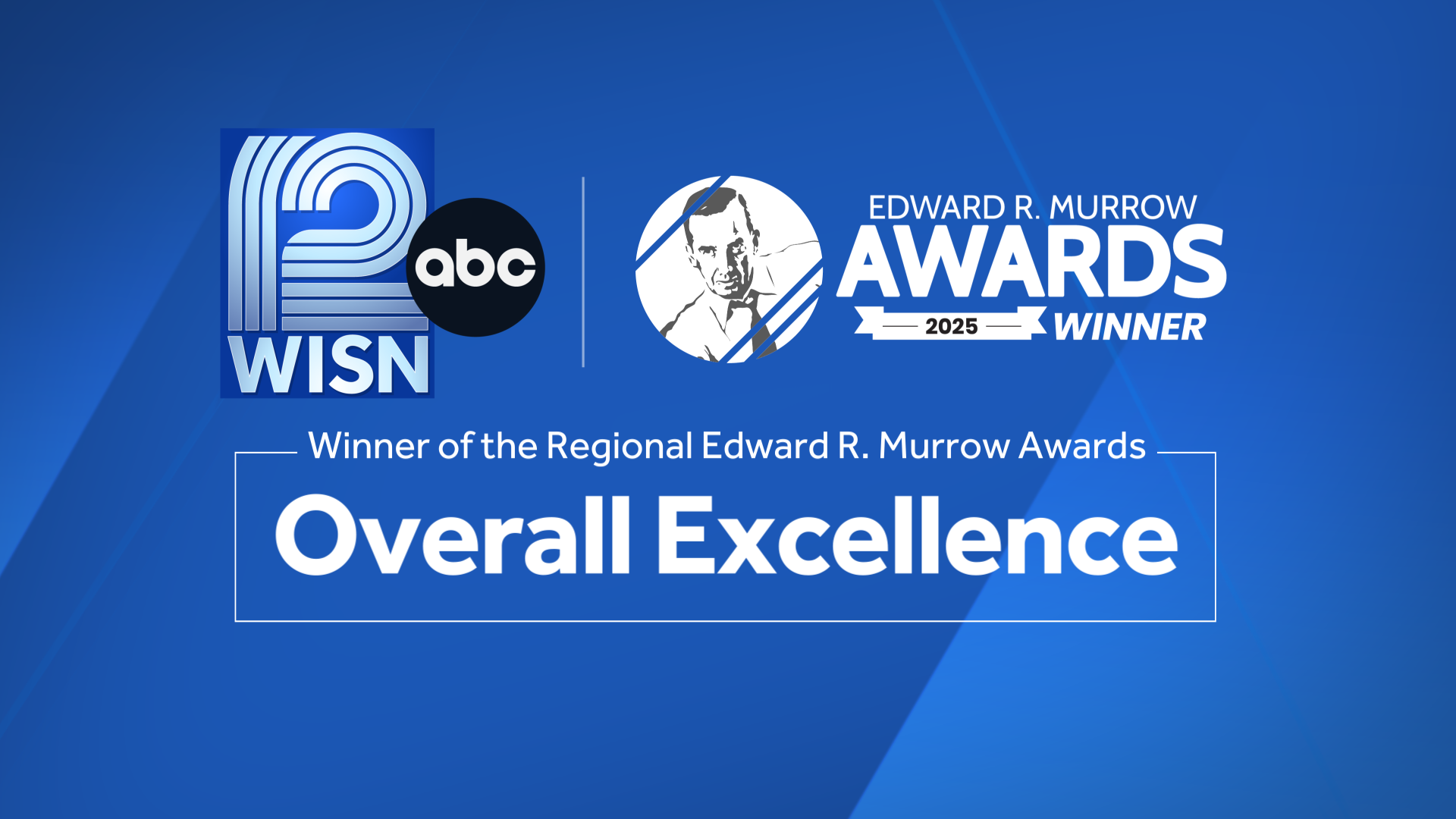 WISN 12 News Receives Four Regional Edward R. Murrow Awards