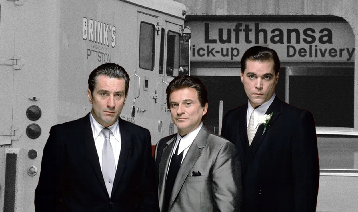 The Massive RealLife Heist That Inspired "Goodfellas"