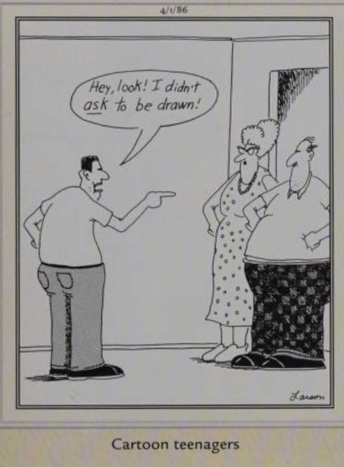Far Side, April 1, 1986, a cartoon teenager yells at his parents
