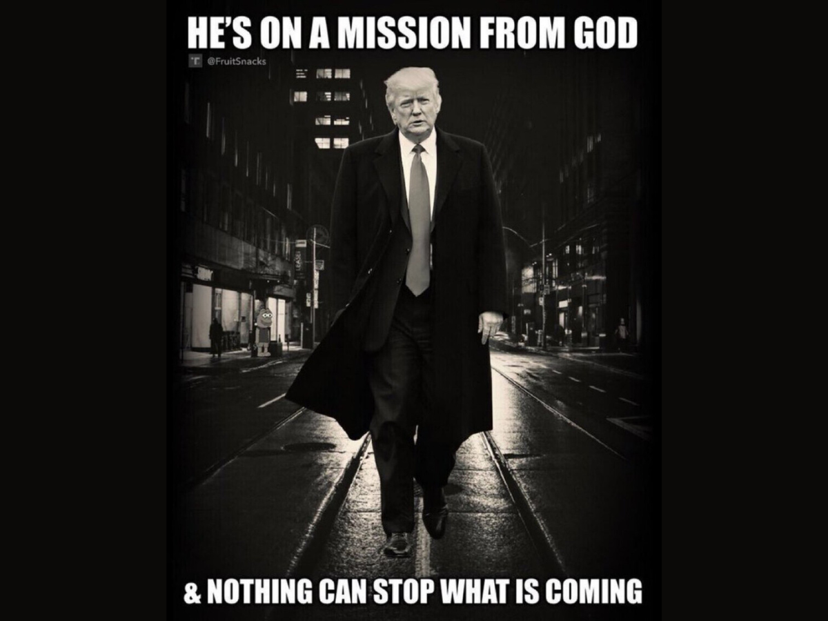 'Nothing can stop what is coming' Trump says he's on 'mission from God
