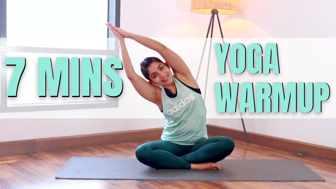 7 Mins Yoga Warmup | Pre-Workout Morning Yoga Stretches to Warm Up the Body