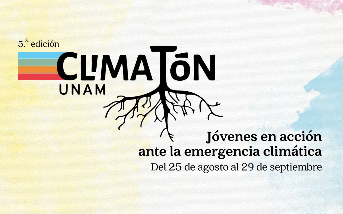 Climatón UNAM 2025: Jóvenes que transforman el clima