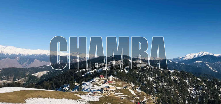 Chamba Travel Guide: Nature, Culture, and Calm in the Hills