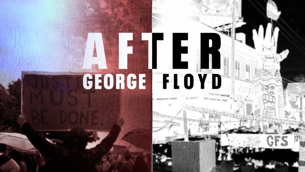 Fox Television Stations To Premiere ‘After George Floyd’ On May 25