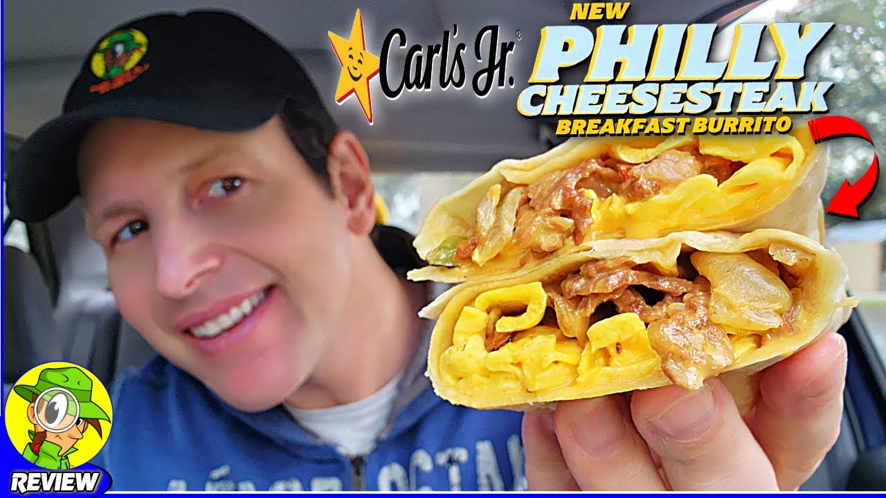 Carl's Jr.® Philly Cheesesteak Breakfast Burrito Review
