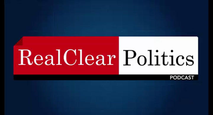 RCP Podcast: Dems Set Themselves Up for Lose-Lose Scenario by Opposing ...