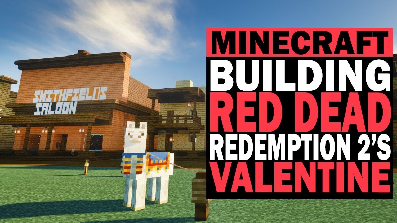 Building Valentine From RDR2 In Minecraft! Sherriff, Saloon, Doctors ...