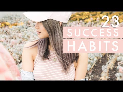 23 habits highly successful people use to unlock their potential