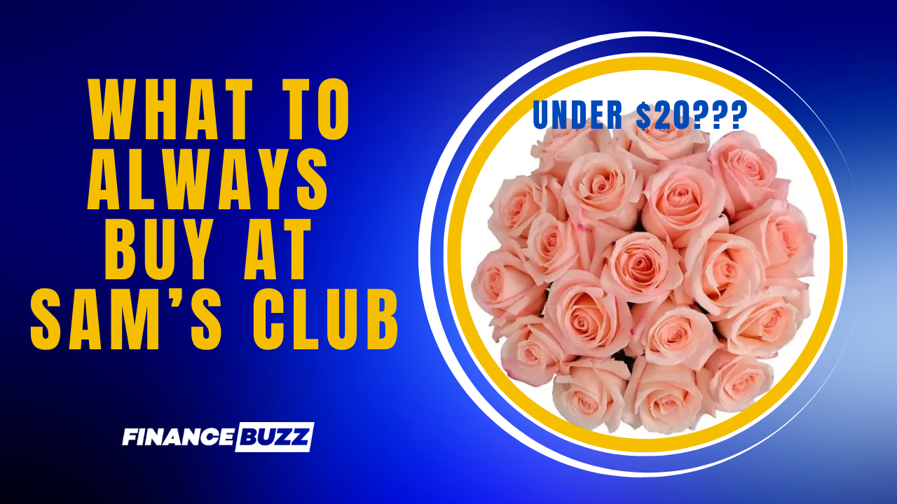 12 Items You Should Only Buy at Sam #39 s Club 12 Items You Should Only Buy at Sam #39 s Club