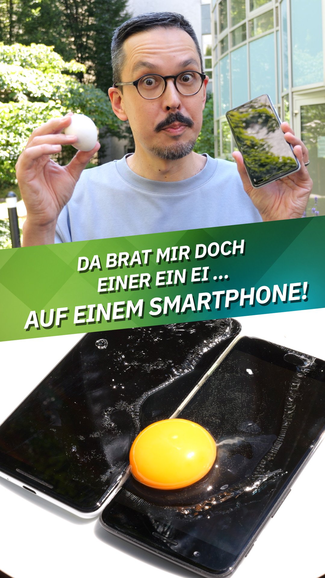 Wir haben auf Smartphones ein Spiegelei gebraten, weil es geht