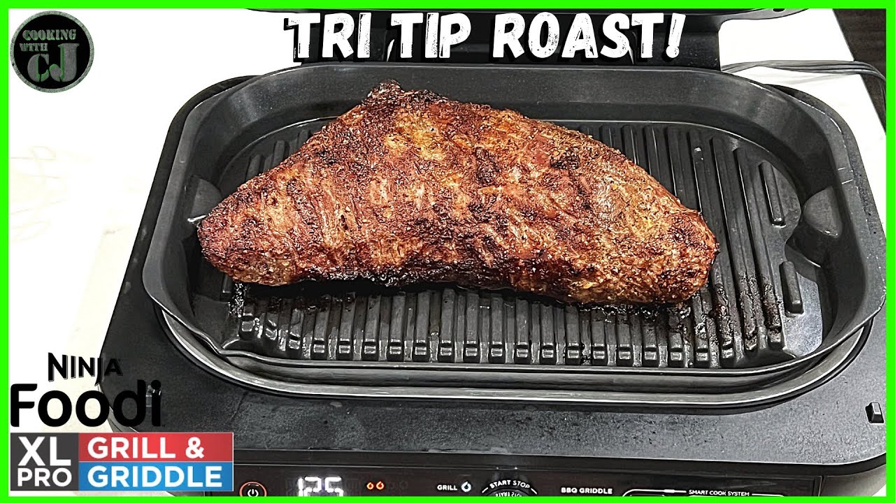 TRI TIP ROAST ON THE NINJA FOODI PRO XL GRILL AND GRIDDLE! Ninja Foodi