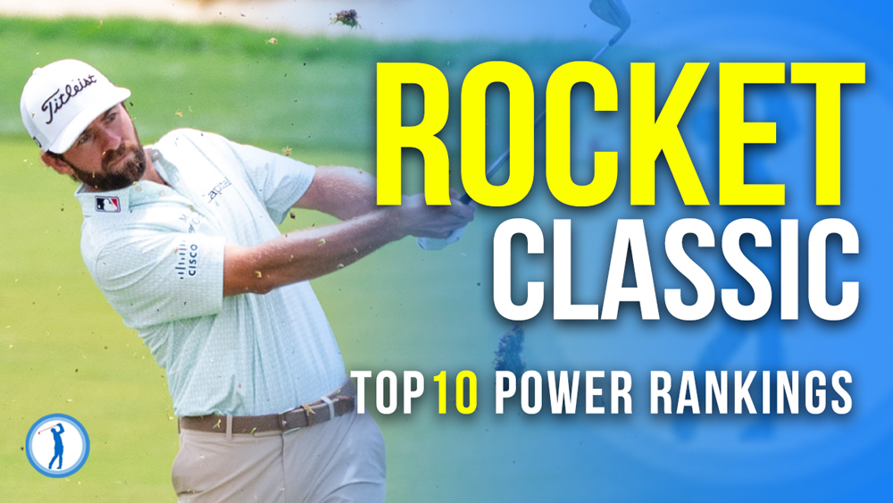 Rocket Classic Power Rankings: Top 10 Players To Watch