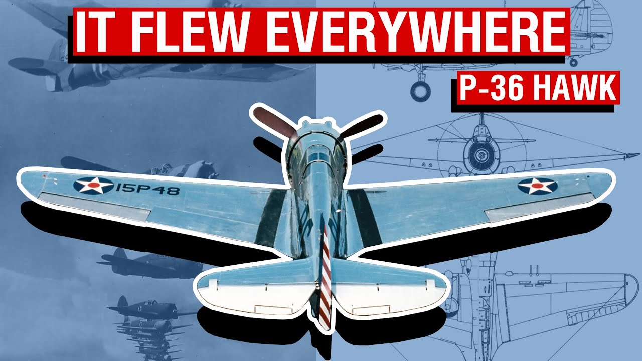 The surprising success of the Curtiss P-36 Hawk overseas