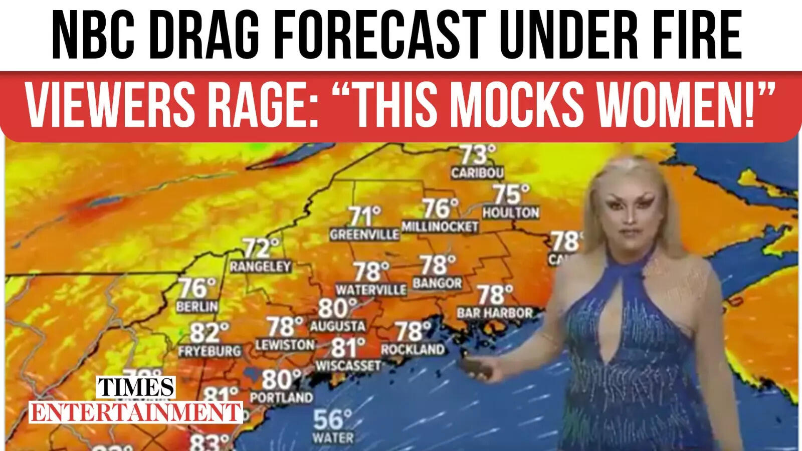 NBC Maine UNDER FIRE After Drag Queen Weather Report Goes Viral Amid