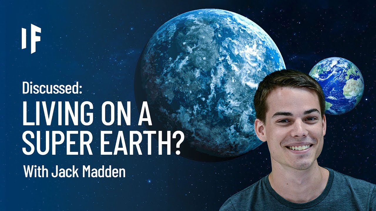 What if we lived on a super Earth?