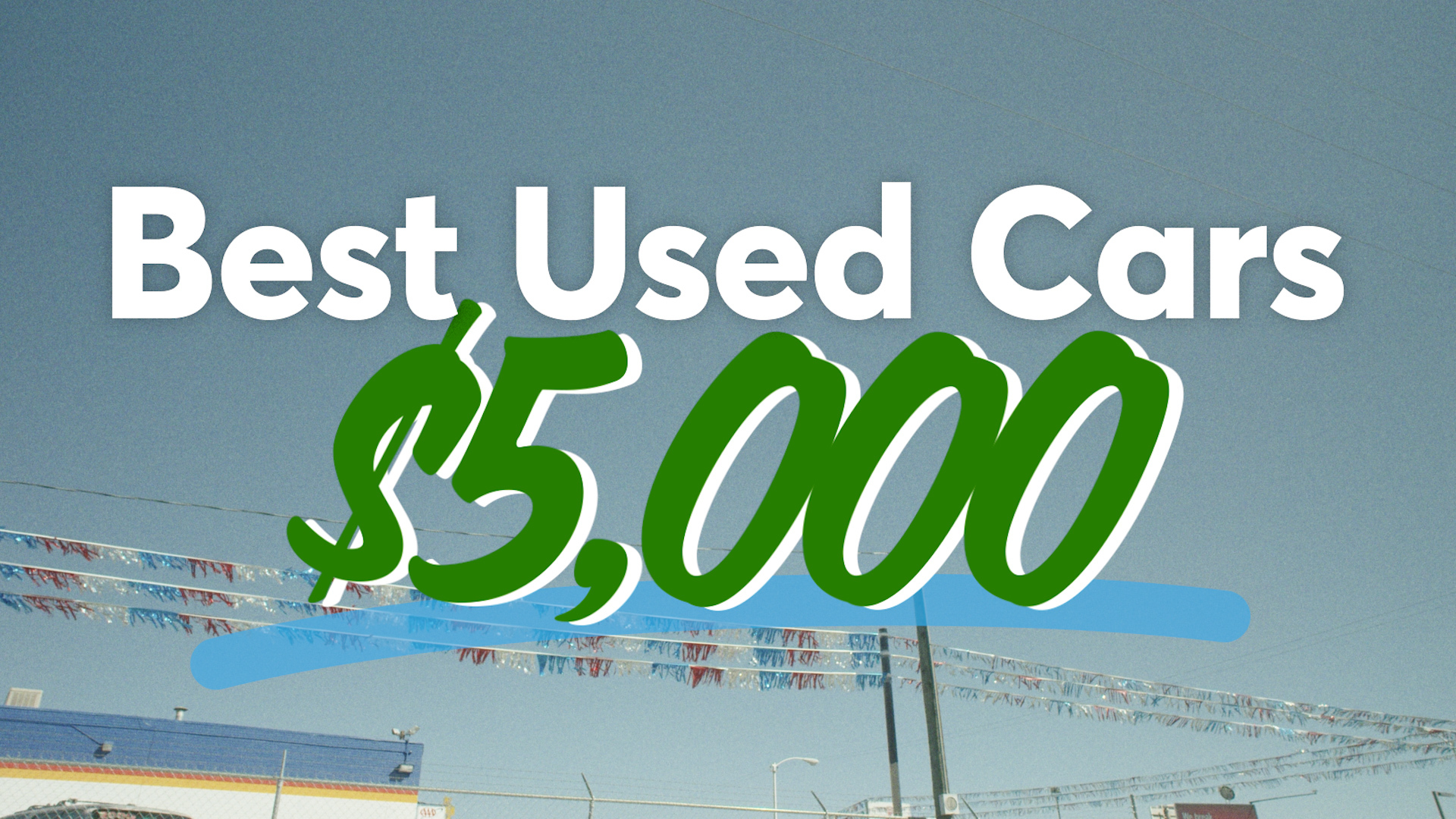 Best Used Cars for $5,000