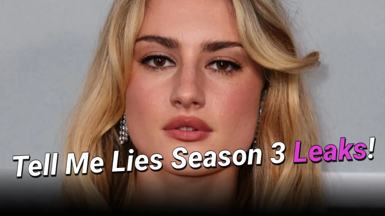 These 'Tell Me Lies' Season 3 Leaks Are Honestly So Good!