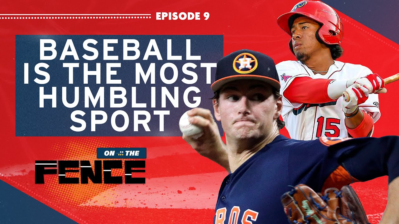 Baseball is the most humbling sport | On the Fence Ep. 9