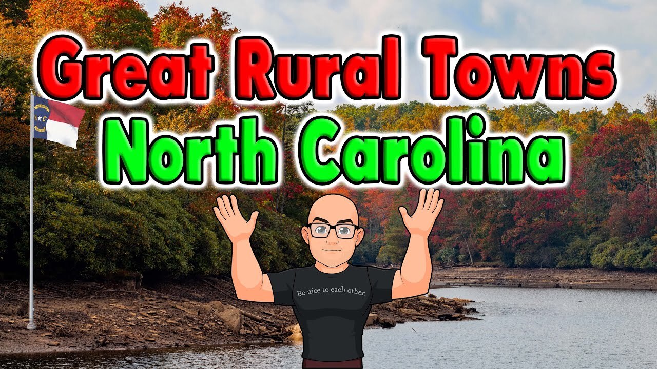 Great rural North Carolina towns for retirement or buying a home