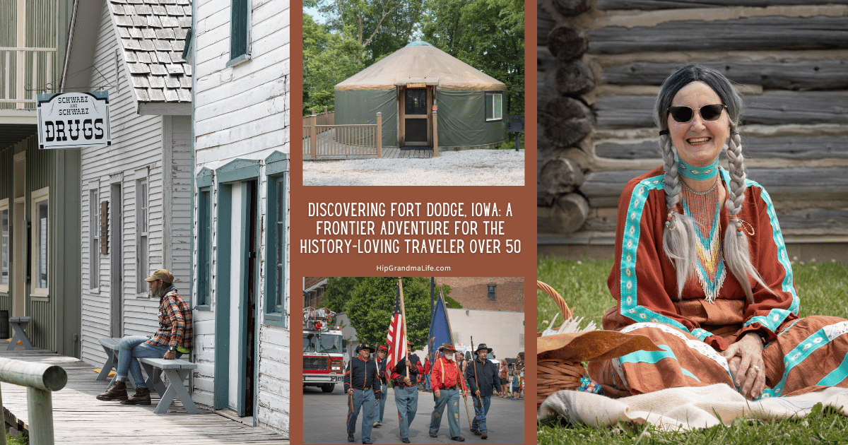Discovering Fort Dodge, Iowa A Frontier Adventure for the History