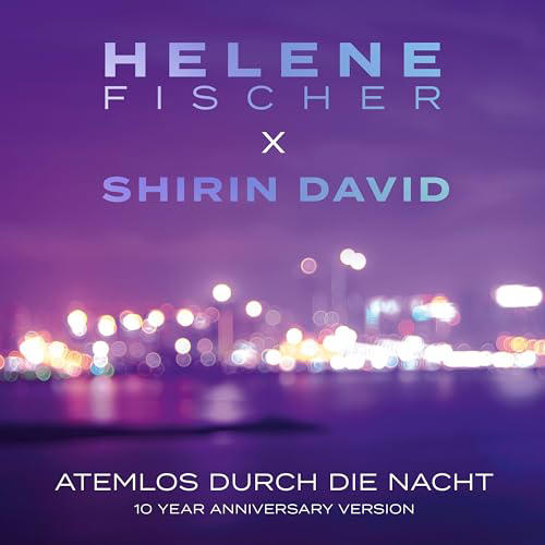Atemlos Durch die Nacht (10 Year Version Ltd.)
