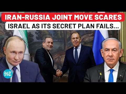 Iran-Russia's Joint 'War' Plan Scares Netanyahu As Israeli Secret