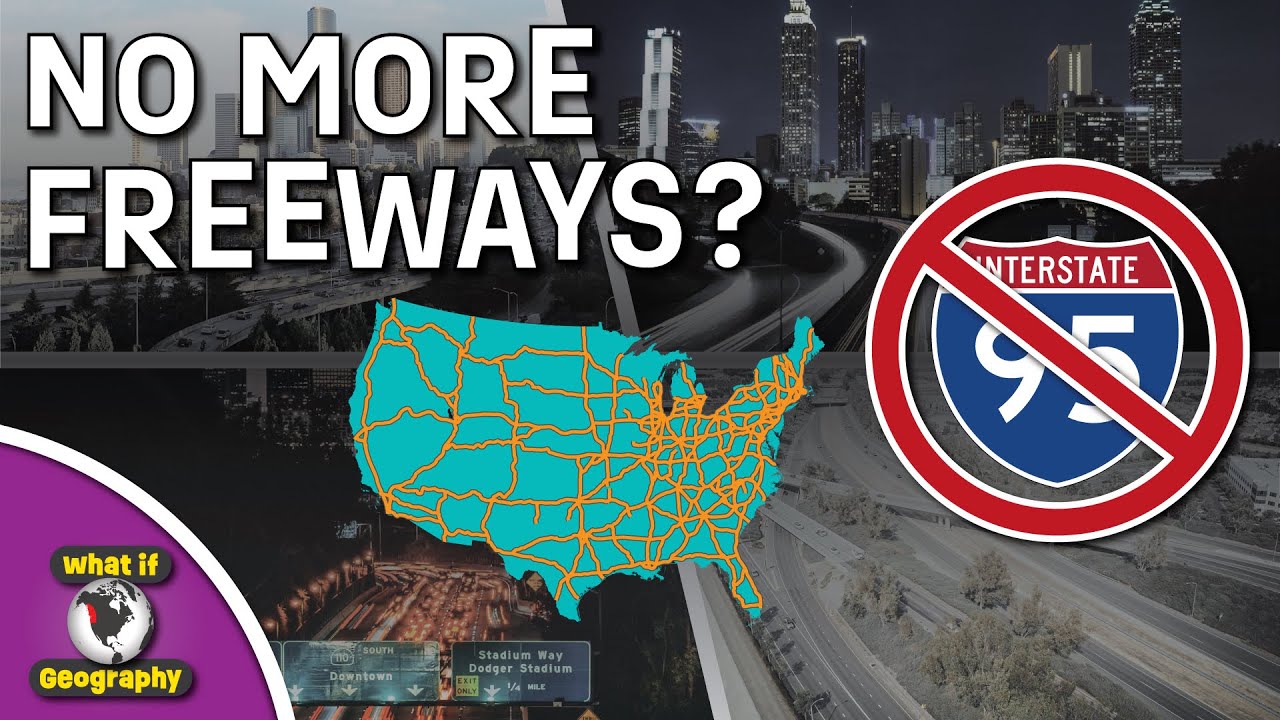The implications of a United States without the Interstate Highway System