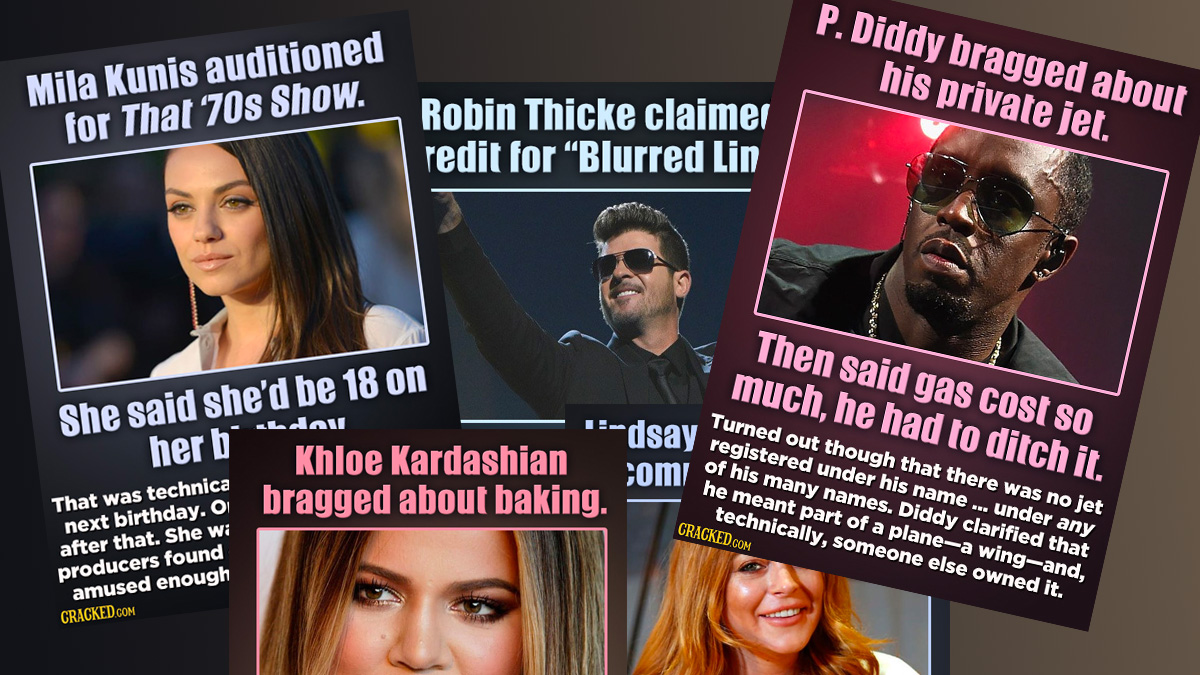 19 Bizarre Lies Celebs Thought They'd Get Away With