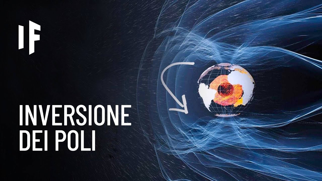 E Se I Poli Magnetici Della Terra Si Invertissero