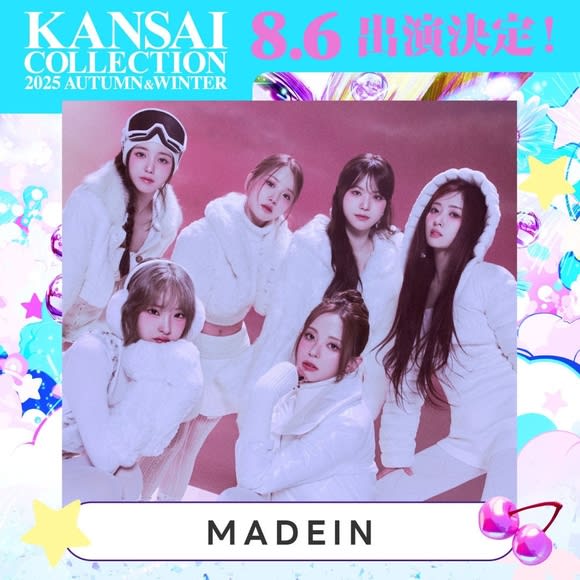 MADEIN、8月6日開催の関西コレクションに初出演！ハイタッチ会も決定