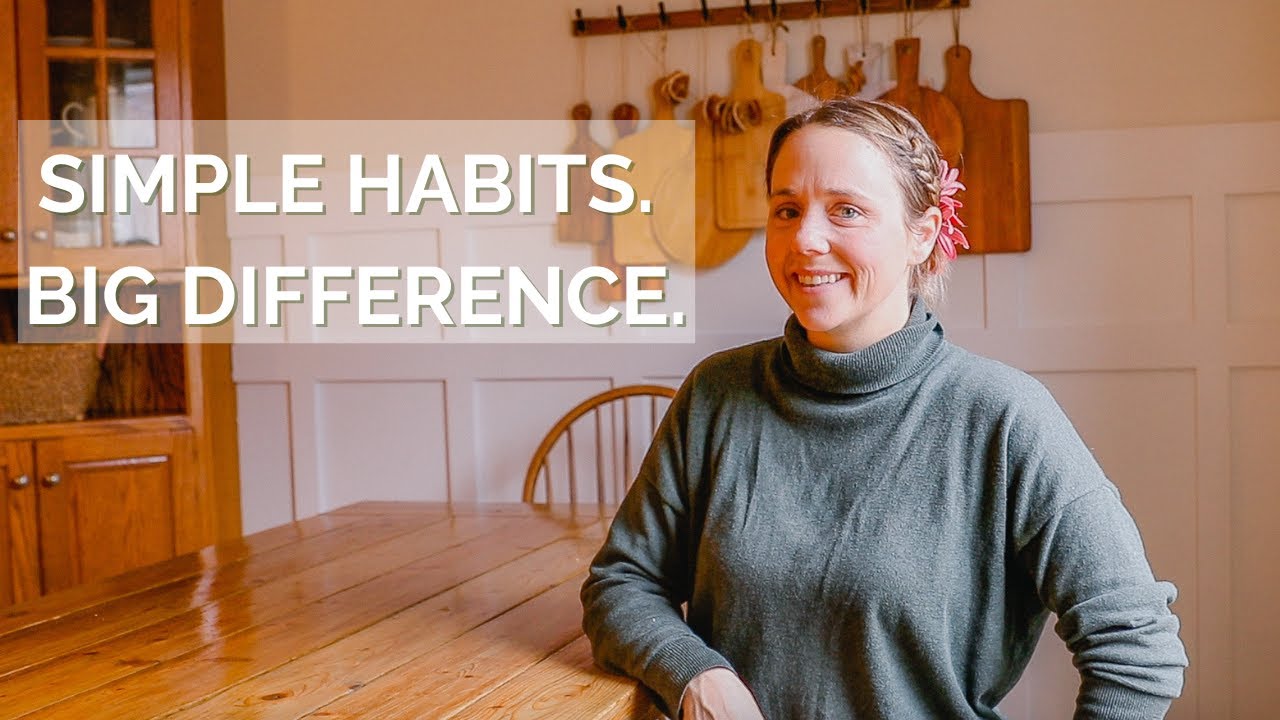 Daily habits for the homemaker