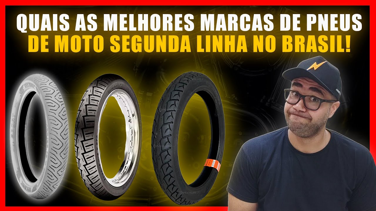Quais São As Melhores Marcas De Pneus De Moto Segunda Linha No Brasil