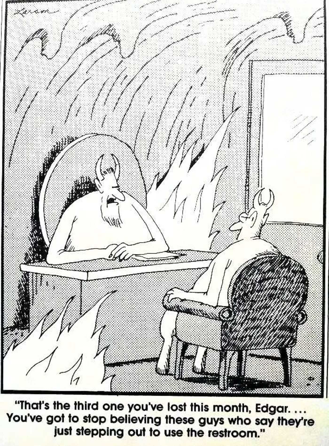 The Far Side demon talks to his boss Satan the Devil