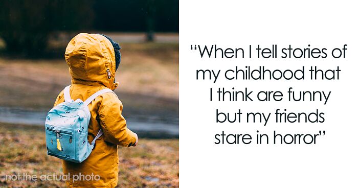 39 People Are Sharing The Signs That Made Them Realize They Were Raised ...