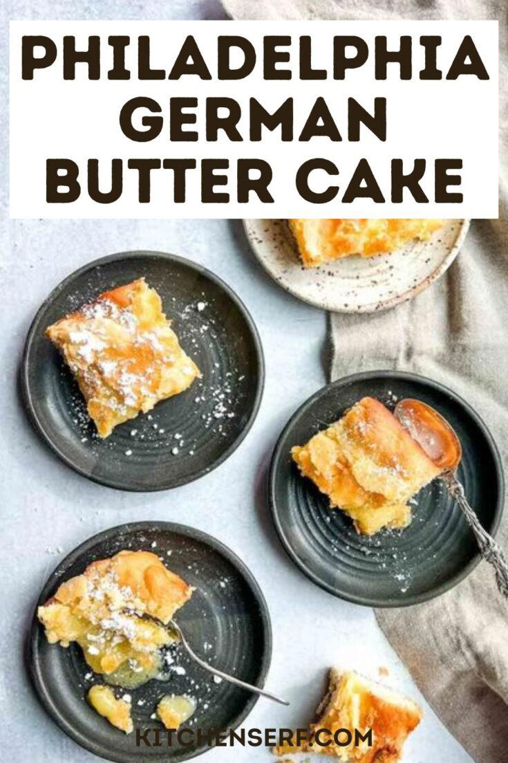 Philadelphia German Butter Cake Recipe