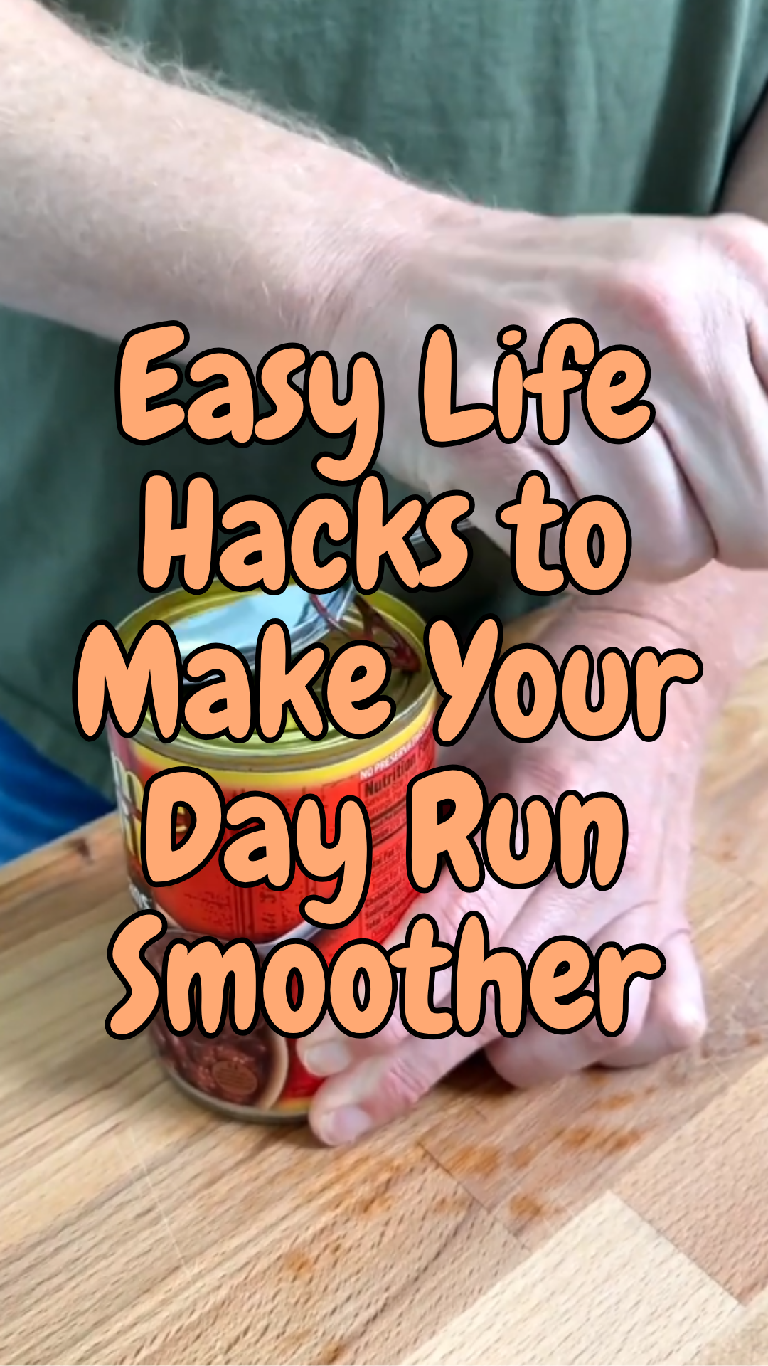 Easy Life Hacks to Make Your Day Run Smoother