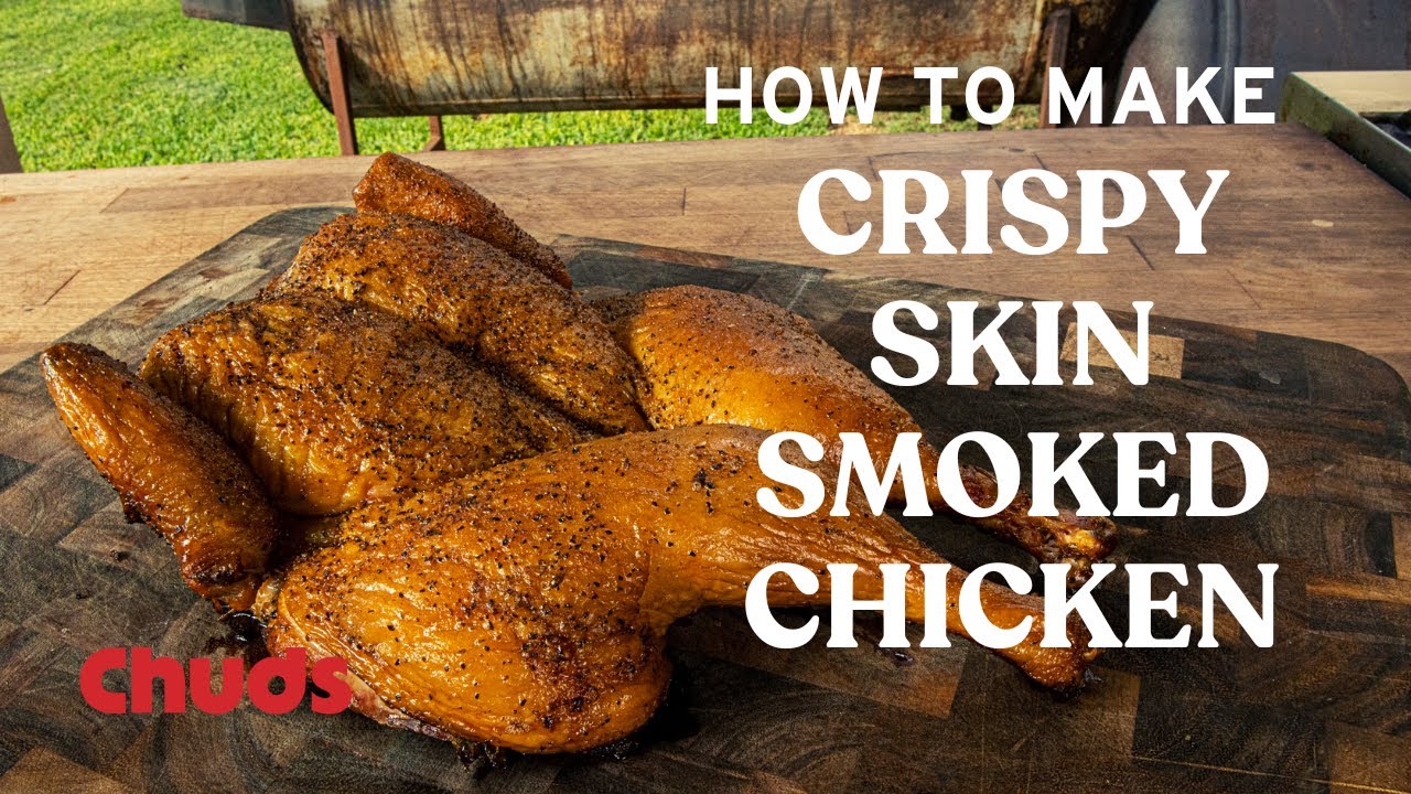 Crispy skin + smoke = the best chicken you’ll ever make