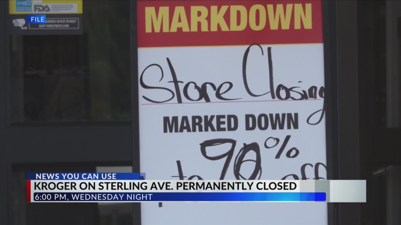 Sterling Kroger Closing Sooner Than Expected Last Day Wednesday
