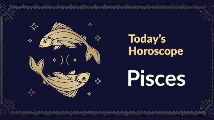 Pisces Daily Horoscope Today (Feb 19Mar 20), July 26, 2025 You'll