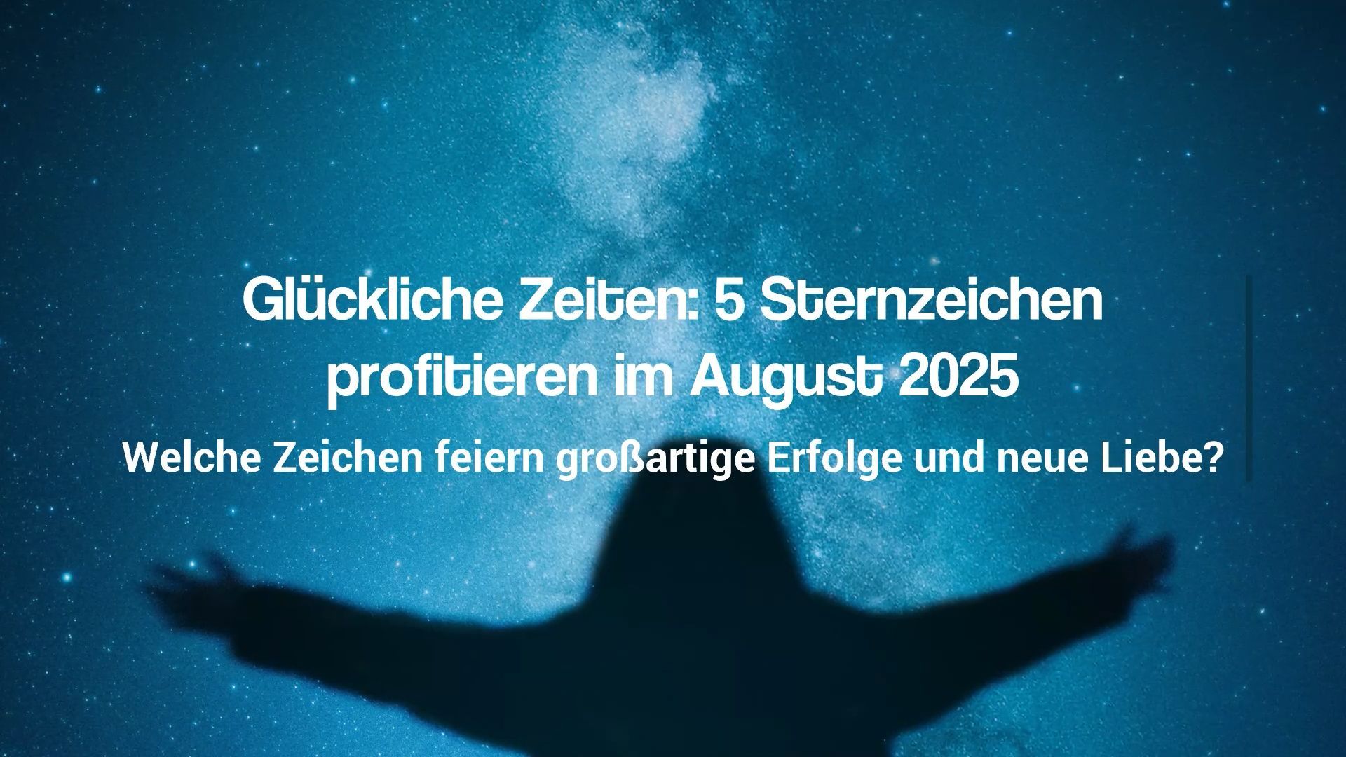 5 sternzeichen sind im august 2025 richtige gl ckspilze