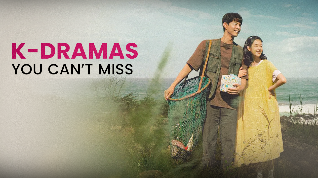 Every K Drama Fan Should Watch These 10 Shows Every K Drama Fan Should Watch These 10 Shows