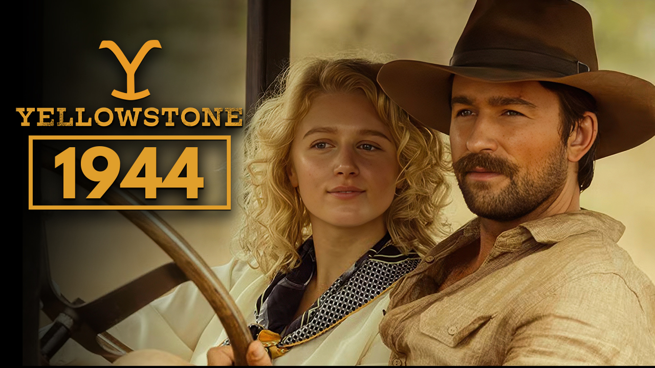 Yellowstone 1944: Cast, Plot, and New Details Revealed | Watch